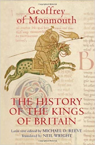 history of the kings of britain - Geoffrey Monmouth