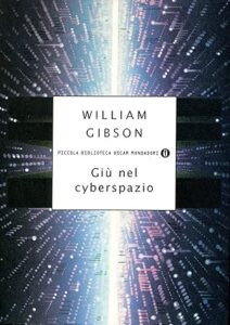 Giù nel cyberspazio