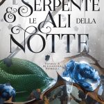 Il serpente e le ali della notte