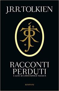 Racconti Perduti e Racconti Ritrovati