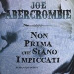 Non prima che siano impiccati
