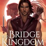 The Bridge Kingdom