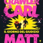 Il giorno del giudizio. Dungeon Crawler Carl