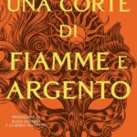Una corte di fiamme argentate