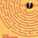 I reietti dell’altro pianeta