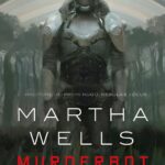 Murderbot. I diari della macchina assassina