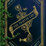 The Tainted Cup